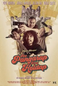 Ang pangarap kong holdap (2018)