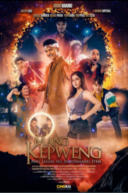 Mang Kepweng: Ang lihim ng bandanang itim (2020)